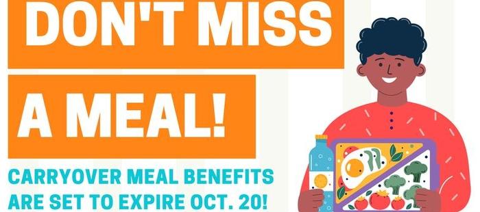Carryover Meal Benefits Set to Expire October 20